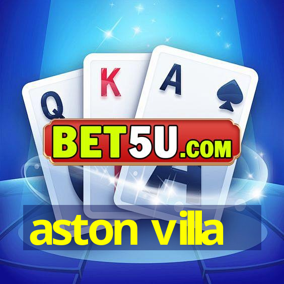 aston villa